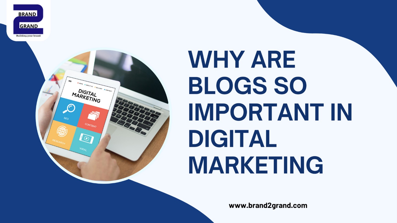 why blogs are so important in digital marketing
