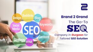 Go-To SEO Company in Gurgaon for Tailored SEO Solutions