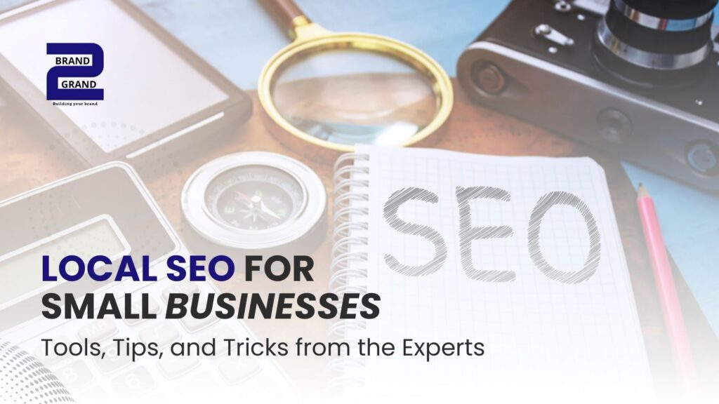 Local SEO for Small Businesses