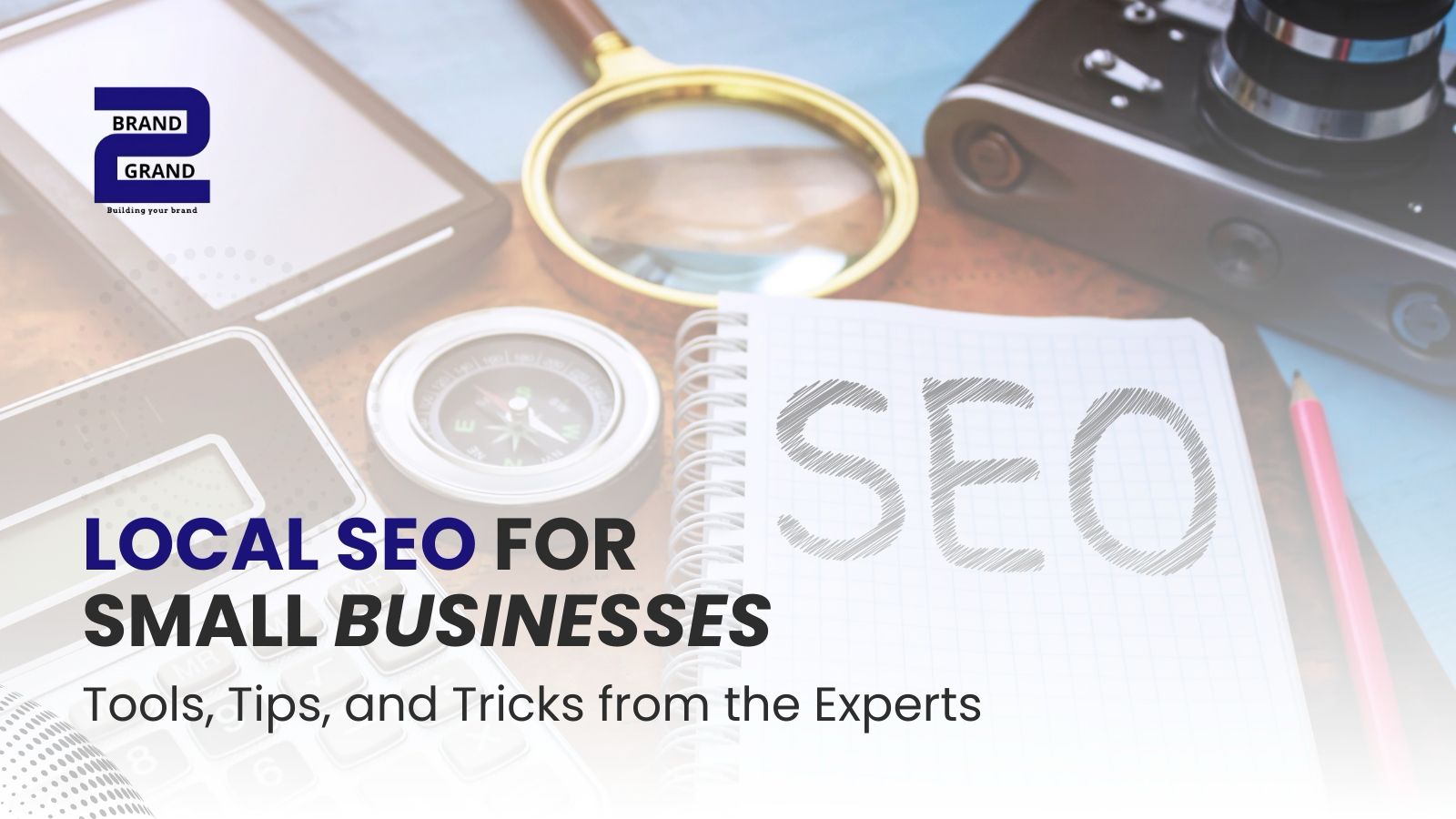 Local SEO for Small Businesses