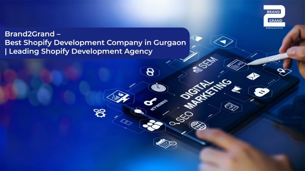 Best Shopify Development Company in Gurgaon