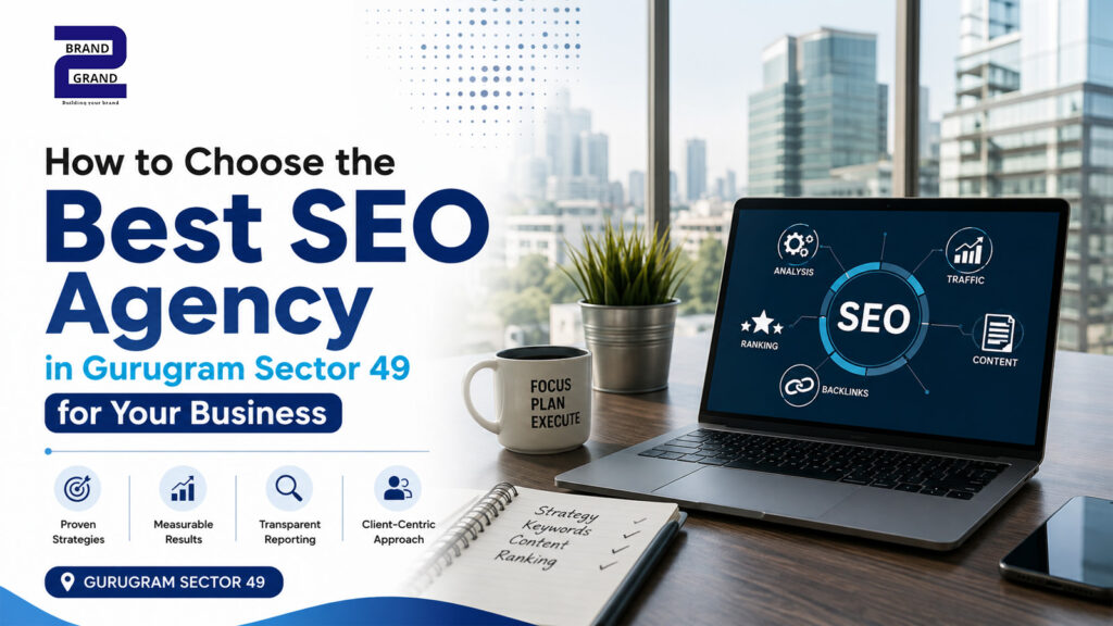 Best SEO Agency in Gurugram Sector 49
