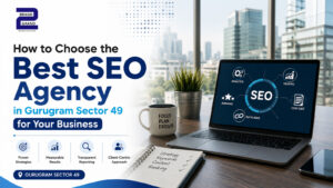 Best SEO Agency in Gurugram Sector 49