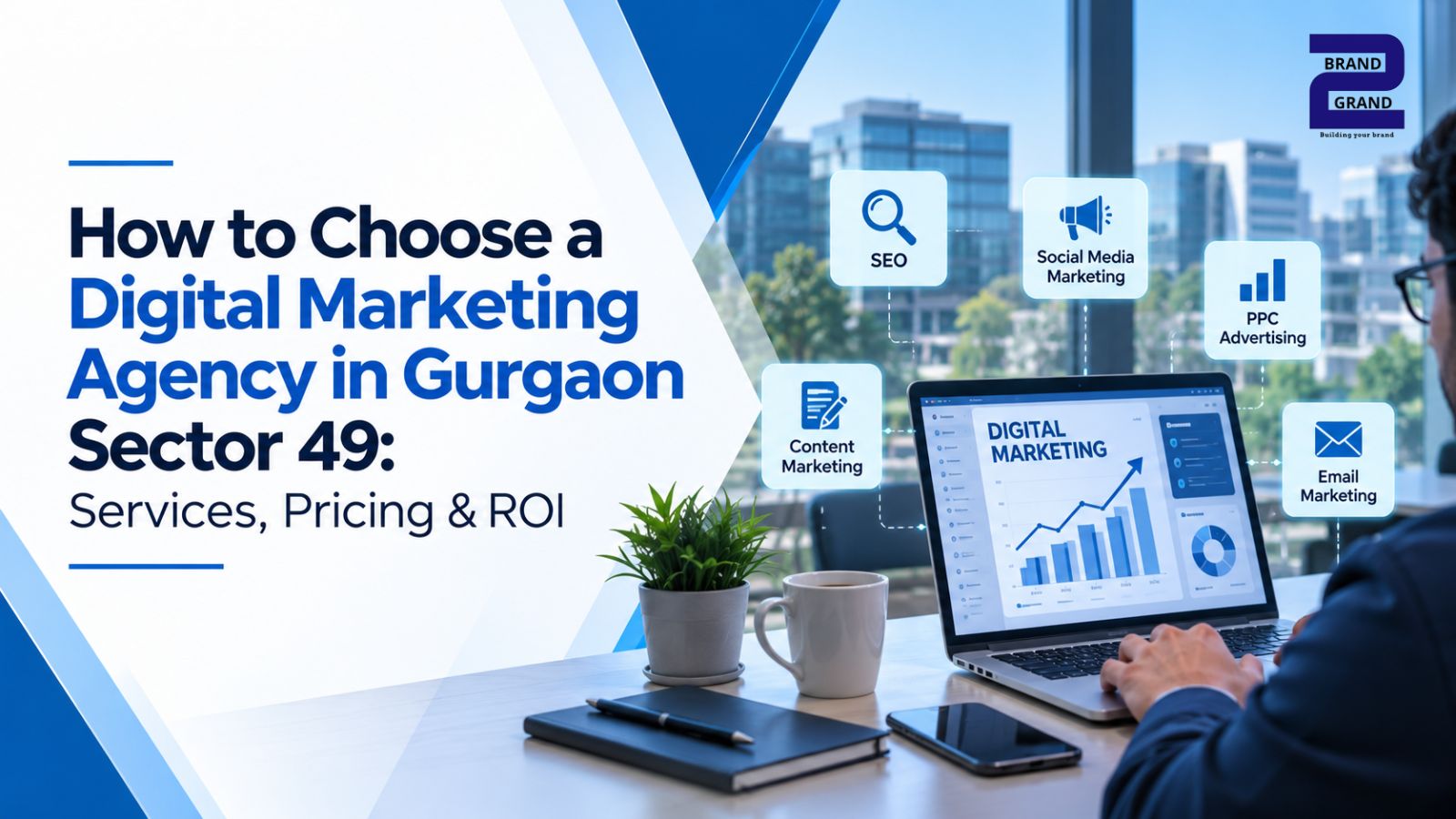 digital marketing agency in Gurgaon Sector 49